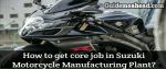 Read more about the article How to get job in core sector as mechanical engineer?