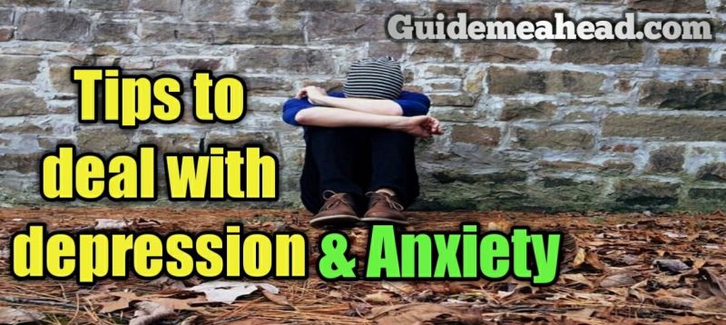 how to deal with depression and anxiety